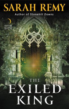 The Exiled King (eBook, ePUB) - Remy, Sarah