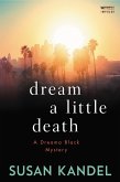 Dream a Little Death (eBook, ePUB)