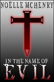 In the Name of Evil (eBook, ePUB)