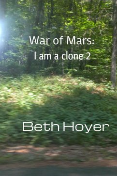 Cover War of Mars: I Am a Clone 2 (Edenia, #87) (eBook, ePUB)