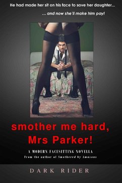 Cover Smother Me Hard, Mrs Parker! (eBook, ePUB)