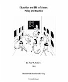 Education and EFL in Taiwan: Policy and Practice (eBook, ePUB) Education and EFL in Taiwan: Policy and Practice (eBook, ePUB)