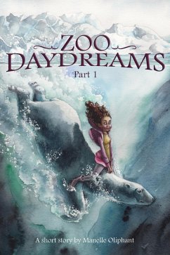 Cover Zoo Daydreams Part 1 (eBook, ePUB)