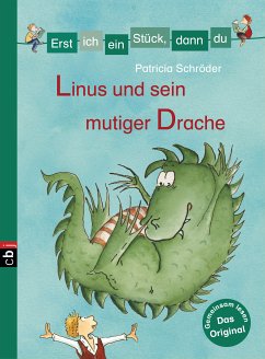 Linus und sein mutiger Drache / Erst ich ein Stück, dann du. Sammelbände Bd.9 (eBook, ePUB) - Schröder, Patricia