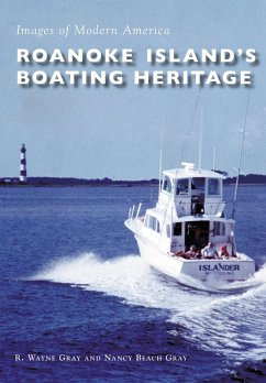 Roanoke Island's Boating Heritage (eBook, ePUB) Cover Roanoke Island's Boating Heritage (eBook, ePUB)