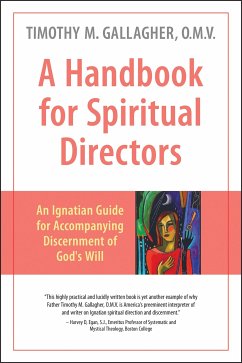 A Handbook for Spiritual Directors (eBook, ePUB) - Gallagher, Timothy M.