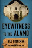 Eyewitness to the Alamo (eBook, ePUB)