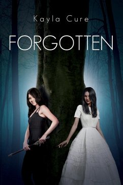 Forgotten (eBook, ePUB) - Cure, Kayla