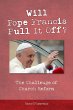 Will Pope Francis Pull It Off? (eBook,... - Bild 1
