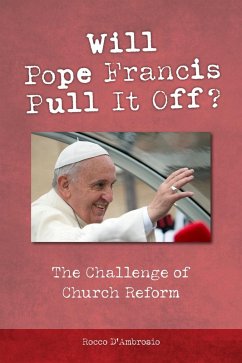 Cover Will Pope Francis Pull It Off? (eBook, ePUB)