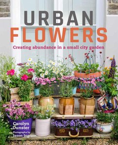 Urban Flowers (eBook, ePUB) - Dunster, Carolyn