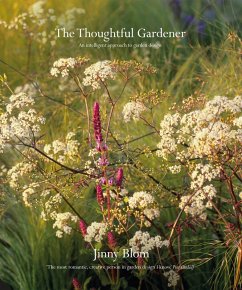 The Thoughtful Gardener (eBook, ePUB) - Blom, Jinny