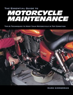 The Essential Guide to Motorcycle Maintenance (eBook, ePUB) - Zimmerman, Mark