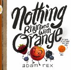 Nothing Rhymes with Orange (eBook, ePUB)
