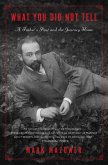 What You Did Not Tell (eBook, ePUB) What You Did Not Tell (eBook, ePUB)