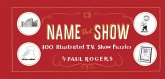 Name That Show (eBook, ePUB) Name That Show (eBook, ePUB)