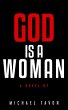 God is a Woman: A Romance Novel (eBook,... - Bild 1