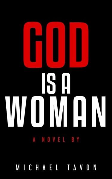 God is a Woman: A Romance Novel (eBook, ePUB)