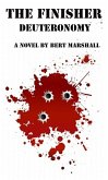 The Finisher Series - Deuteronomy (eBook, ePUB) The Finisher Series - Deuteronomy (eBook, ePUB)