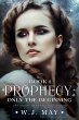 Only the Beginning (Prophecy Series,... - Bild 1