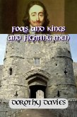 Fools and Kings and Fighting Men (eBook, ePUB) Fools and Kings and Fighting Men (eBook, ePUB)