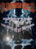 Solutions And Illusions Or The Devil On My Shoulder (The Lightfield Files, #3) (eBook, ePUB) Solutions And Illusions Or The Devil On My Shoulder (The Lightfield Files, #3) (eBook, ePUB)
