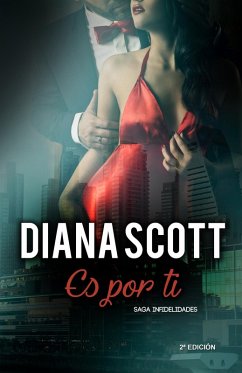 Cover Es por ti (Saga infidelidades, #2) (eBook, ePUB)