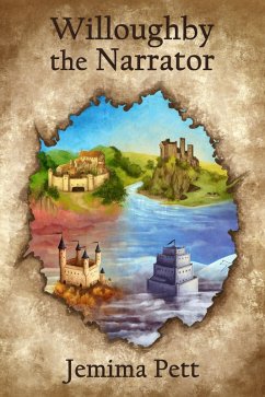 Willoughby the Narrator (Princelings of the East, #7) (eBook, ePUB) - Pett, Jemima