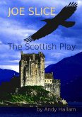 Joe Slice 'The Scottish Play' (eBook, ePUB)