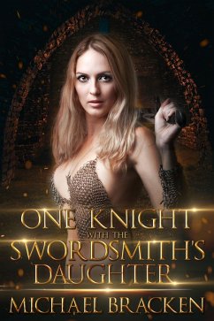 Cover One Knight With The Swordsmith's Daughter (eBook, ePUB)