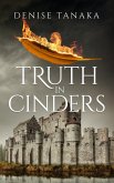 Truth in Cinders (eBook, ePUB)