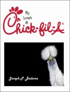 Cover My Lunch at Chick-Fil-A (eBook, ePUB)
