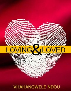 Cover Loving & Loved: Best Relationships (eBook, ePUB)