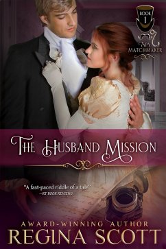 Cover The Husband Mission (Spy Matchmaker, #1) (eBook, ePUB)