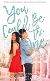 You Could Be the One (eBook, ePUB)