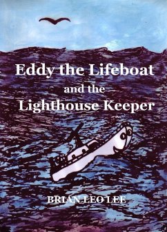 Cover Eddy the Lifeboat and the Lighthouse Keeper (eBook, ePUB)