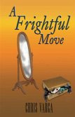 A Frightful Move (eBook, ePUB)
