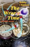 The Wrong Time: And Other Stories (eBook, ePUB)