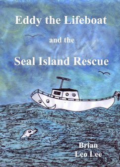 Cover Eddy the Lifeboat and the Seal Island Rescue (eBook, ePUB)