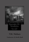 Eternità Di Vendetta : Libro 7 Della Serie Heku (eBook, ePUB) Eternità Di Vendetta : Libro 7 Della Serie Heku (eBook, ePUB)