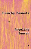 Crunchy Peanuts (eBook, ePUB)