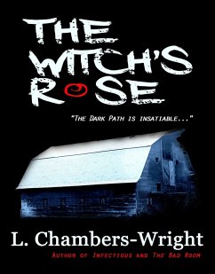 The Witch's Rose (eBook, ePUB) - Chambers-Wright, L.