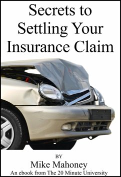 Cover Secrets to Settling Your Insurance Claim (eBook, ePUB)