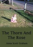 Alvin's Farm Book 2: The Thorn And The Rose (eBook, ePUB) Alvin's Farm Book 2: The Thorn And The Rose (eBook, ePUB)