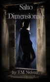 Salto Dimensionale : Libro 1 Della Serie Salto Dimensionale (eBook, ePUB) Salto Dimensionale : Libro 1 Della Serie Salto Dimensionale (eBook, ePUB)