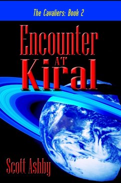 Cover Encounter at Kiral (The Cavaliers, #2) (eBook, ePUB)