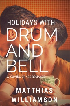 Cover Holidays with Drum and Bell! (eBook, ePUB)