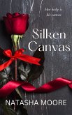 Silken Canvas (eBook, ePUB) Silken Canvas (eBook, ePUB)