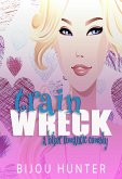 Train Wreck (Rawkfist MC, #3) (eBook, ePUB) Train Wreck (Rawkfist MC, #3) (eBook, ePUB)