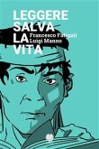 Leggere salva la vita (fixed-layout eBook, ePUB)